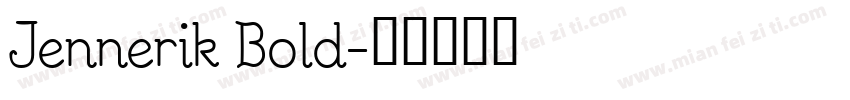 Jennerik Bold字体转换